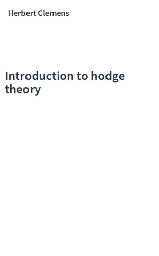 Introduction to hodge theory