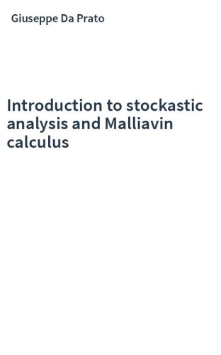 Introduction to stockastic analysis and Malliavin calculus