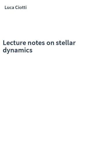 Lecture notes on stellar dynamics
