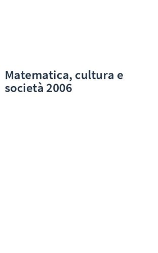 Matematica, cultura e società 2006