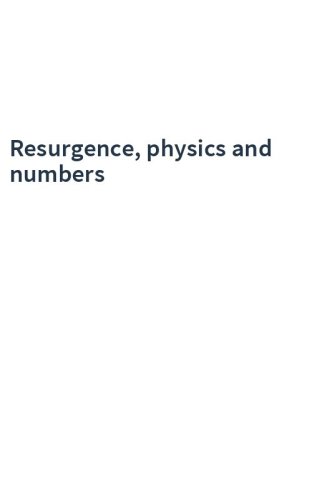 Resurgence, physics and numbers
