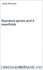 Standard spines and 3-manifolds