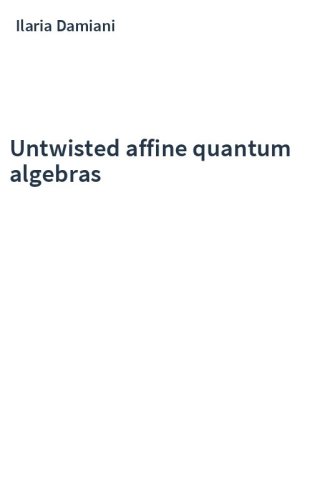 Untwisted affine quantum algebras