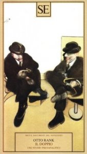 Il doppio. Uno studio psicoanalitico