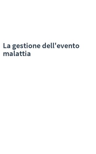 La gestione dell'evento malattia