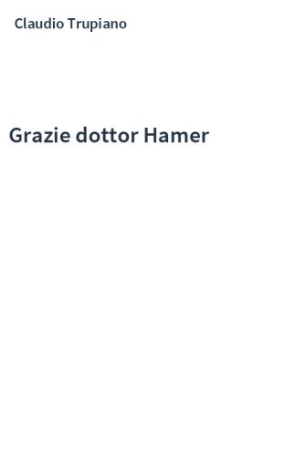 Grazie dottor Hamer