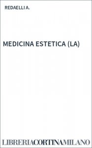 MEDICINA ESTETICA (LA)