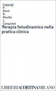 Terapia fotodinamica nella pratica clinica