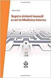 Segni e sintomi inusuali o rari in medicina interna