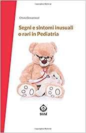 Segni e sintomi inusuali o rari in pediatria