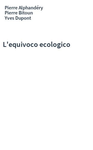 L'equivoco ecologico