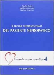 Il rischio cardiovascolare del paziente nefropatico