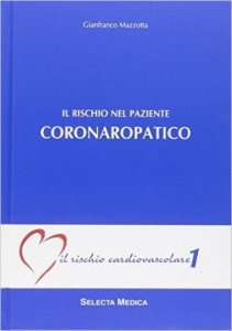 Il rischio nel paziente coronaropatico