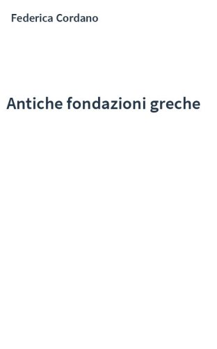 Antiche fondazioni greche