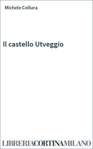 Il castello Utveggio