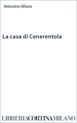 La casa di Cenerentola