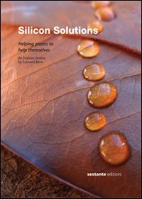 Silicon solutions. Helping plants to help themselves