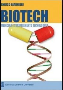 Biotech medicina e trasferimento tecnologico