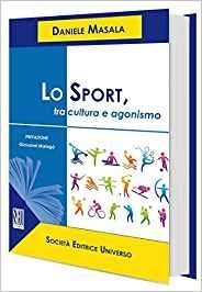 Lo Sport, tra cultura e agonismo