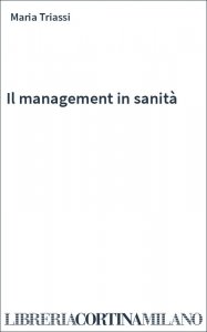 Il management in sanità