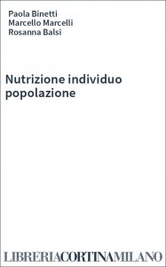 Nutrizione individuo popolazione