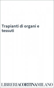 Trapianti di organi e tessuti