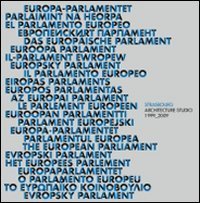 Il parlamento europeo. Strasburgo