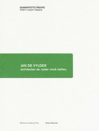 Jan de Vylder. Architecten de vylder vinck taillieu
