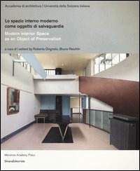 Lo spazio interno moderno come oggetto di salvaguardia
