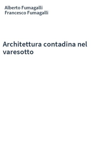Architettura contadina nel varesotto