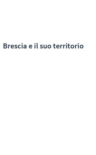 Brescia e il suo territorio