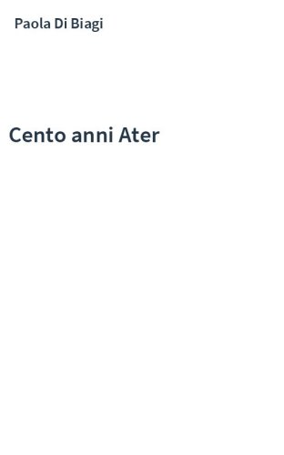 Cento anni Ater