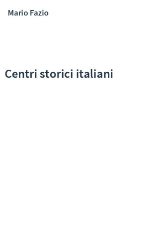 Centri storici italiani