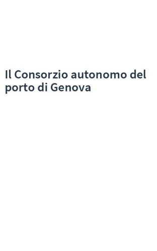 Il Consorzio autonomo del porto di Genova