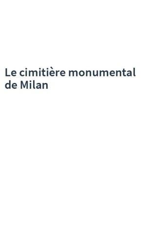 Le cimitière monumental de Milan