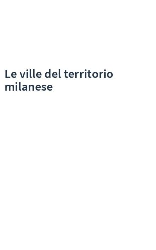 Le ville del territorio milanese