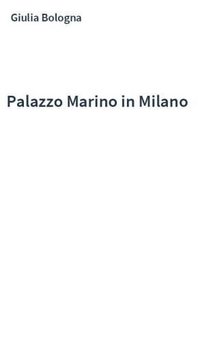 Palazzo Marino in Milano