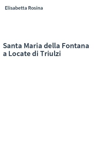 Santa Maria della Fontana a Locate di Triulzi