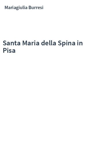 Santa Maria della Spina in Pisa