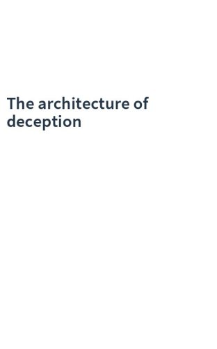 The architecture of deception