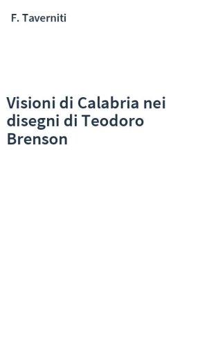 Visioni di Calabria nei disegni di Teodoro Brenson