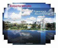 Paesaggi ricomposti