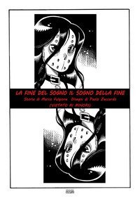 La fine del sogno. Il sogno della fine (vietato ai minori)