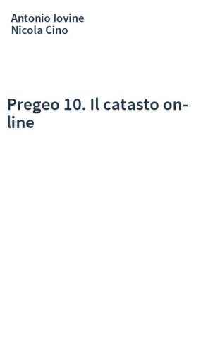 Pregeo 10. Il catasto on-line