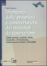 Memento delle proprietà e caratteristiche dei materiali da costruzione