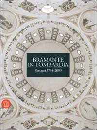 Bramante nell'architettura lombarda