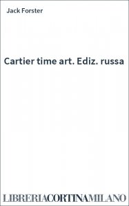 Cartier time art. Ediz. russa