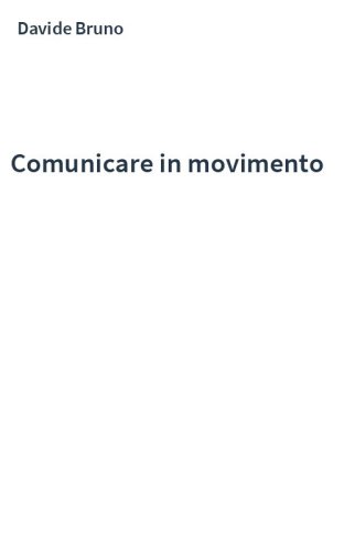 Comunicare in movimento