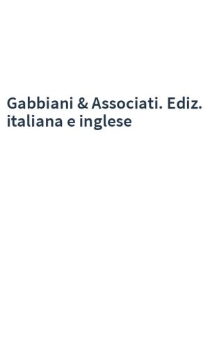 Gabbiani & Associati. Ediz. italiana e inglese
