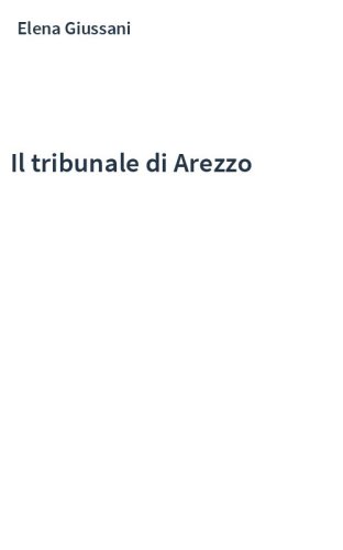 Il tribunale di Arezzo